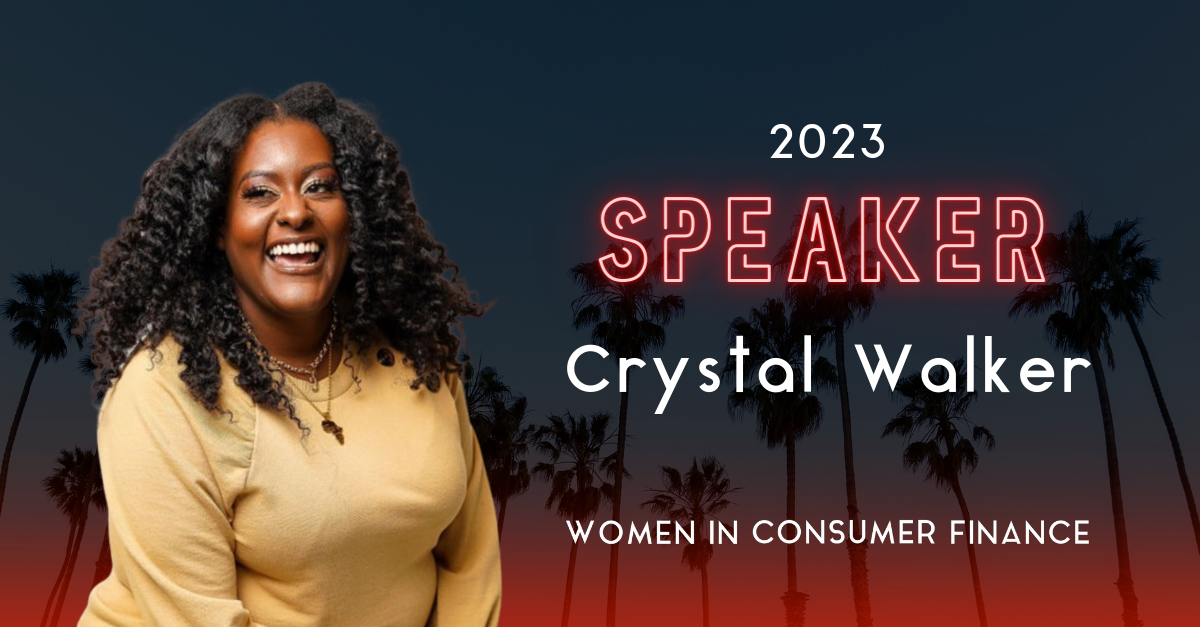 Crystal Walker Speaker Women in Consumer Finance 2023